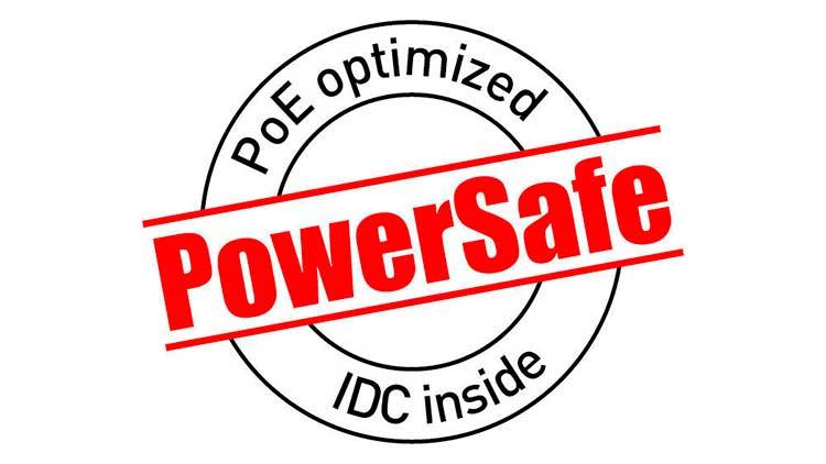 PowerSafe the quality seal for 4PPoE